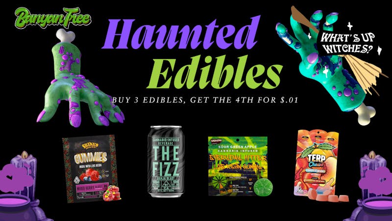 Banyan Tree Fresno HAUNTED EDIBLES BUY 3 GET 1 FOR A PENNY!!!