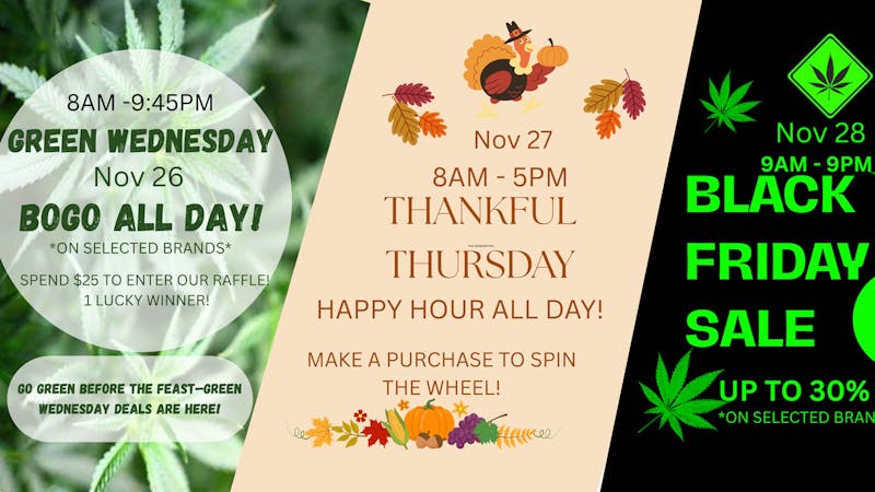 Club 78 Platinum Club Weed Dispensary GREEN WEDNESDAY!! THANKFUL THURSDAY!! BLACK FRIDAY
