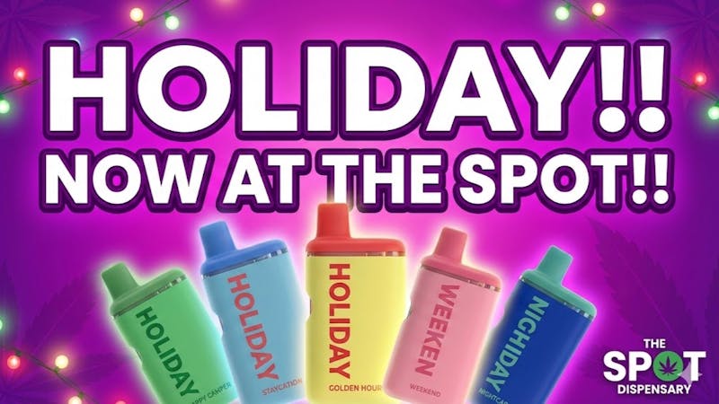 The Spot Dispensary HOLIDAY!! NOW AT THE SPOT!!