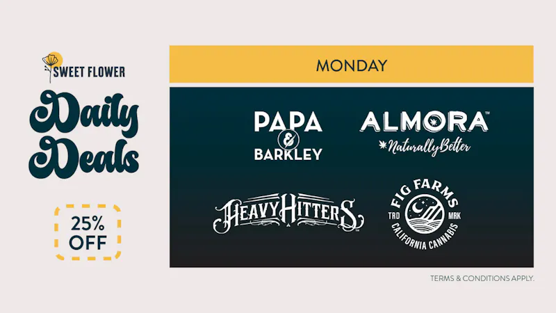 Sweet Flower - Alhambra 25% Off All Fig Farms, Heavy Hitters, Almora, P&B