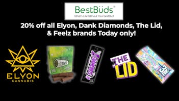 BestBuds Dispensary BestBuds Women Owned: 20% Off ALL Elyon Cannabis!
