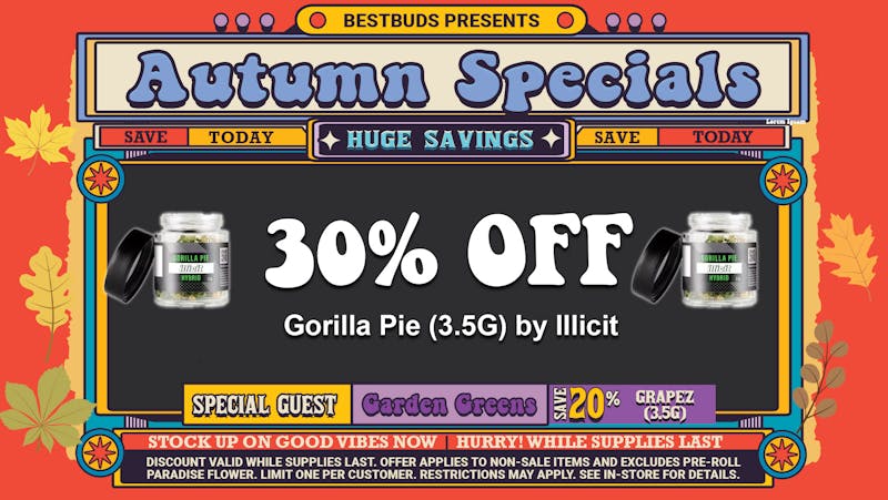 BestBuds Dispensary BestBuds Women Owned: 30% Off Gorilla Pie