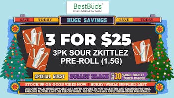 BestBuds Dispensary BestBuds Women Owned: 3 for $25 Pre-Rolls!