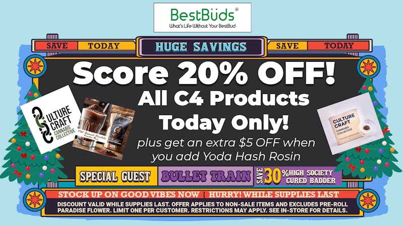 BestBuds Dispensary ✨🔥 C4 Pop-Up at BestBuds | Today 4–7PM 🔥✨