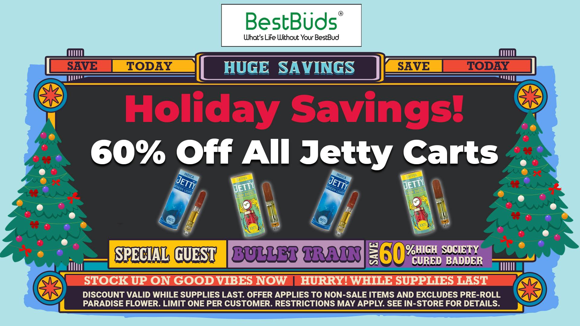 BestBuds Dispensary Up to 60% Off in Holiday Savings!