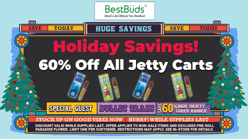 BestBuds Dispensary Up to 60% Off in Holiday Savings!