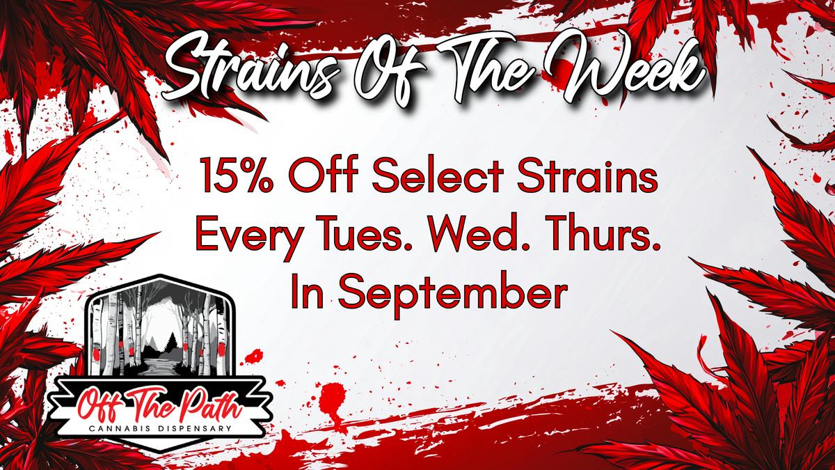 Off The Path Cannabis Dispensary Strains Of The Week