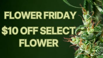 Canopy Crossroad Flower Friday!- $10 Off Flower