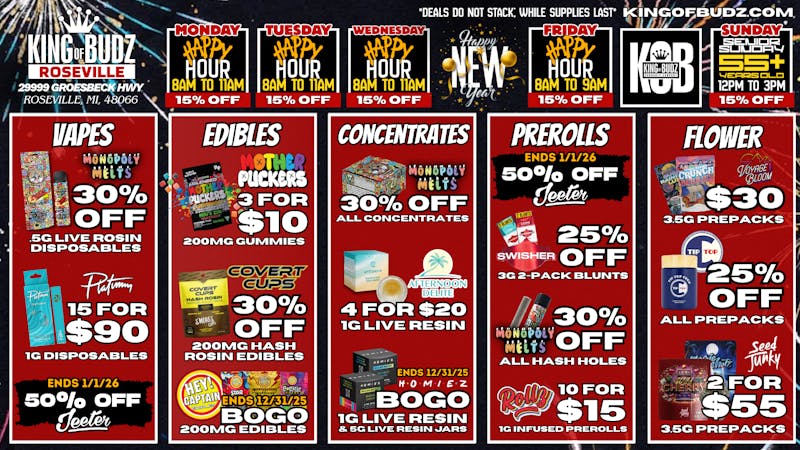 King of Budz Roseville NEW YEAR, NEW DEALS!