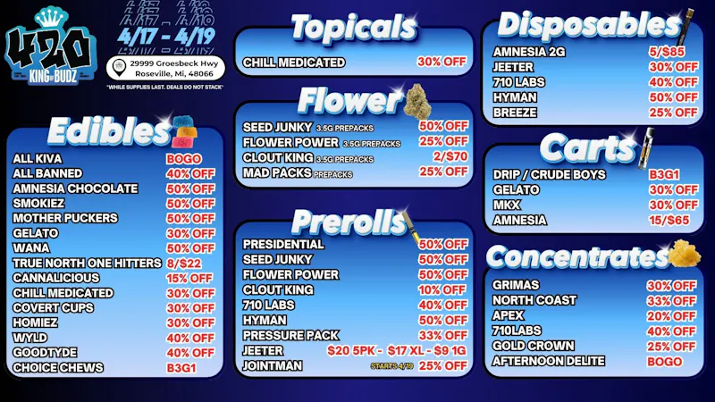 King of Budz Roseville 4/17-4/19 Deals