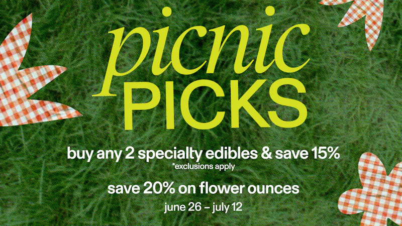 Gotham - Bowery Picnic Picks: Edibles + Flower