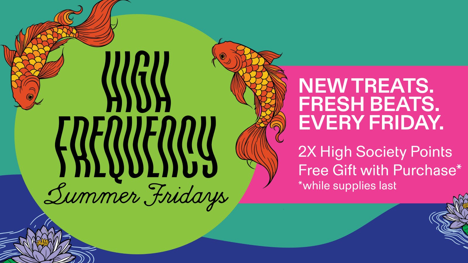 Gotham - Bowery High Frequency: Summer Fridays