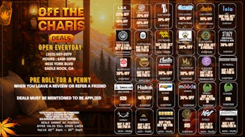 Off The Charts - Eagle Rock MOST DOPE DEALS IN EAGLE ROCK @OTC!!
