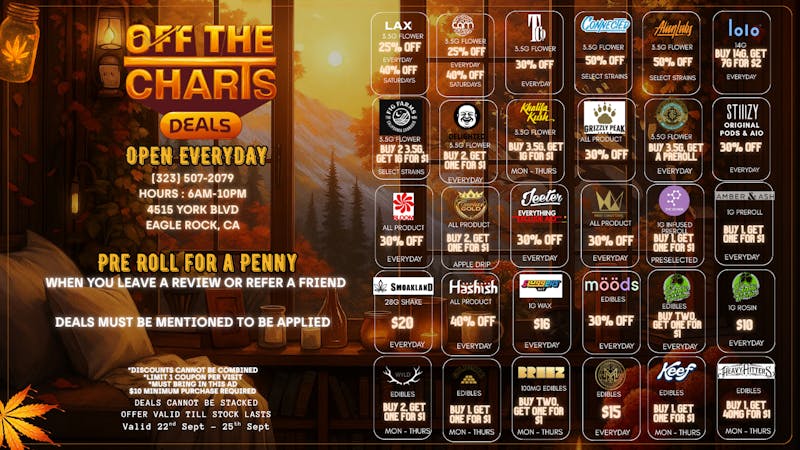 Off The Charts - Eagle Rock MOST DOPE DEALS IN EAGLE ROCK @OTC!!