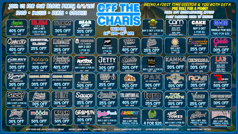 Off The Charts - Eagle Rock KEEP THE GOOD VIBES ROLLING - BEST DEALS IN LA!