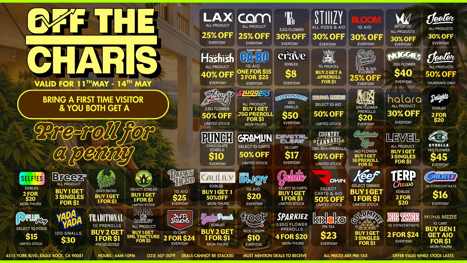 Off The Charts - Eagle Rock COME THRU LA - BEST DEALS AROUND!