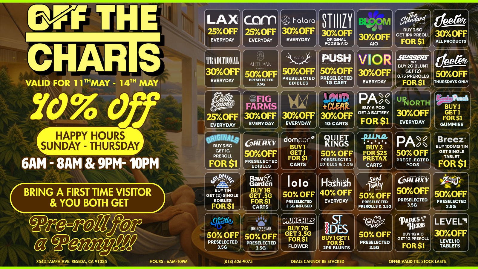 Off the Charts - Reseda WEEKDAZE DEALS 🔥💨💨💨