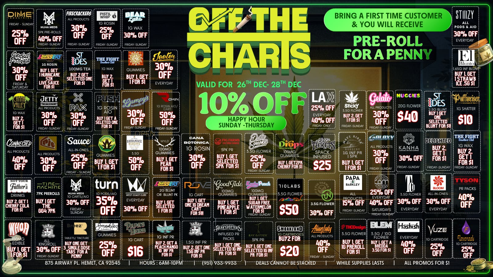Off the Charts - Hemet WEEKEND DEALS!! FIRST TIME? GET A PENNY PREROLL!!!