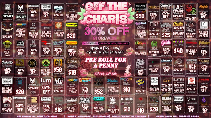 Off the Charts - Hemet WEEKEND DEALS!! FTP GET A GIFT ON US!!