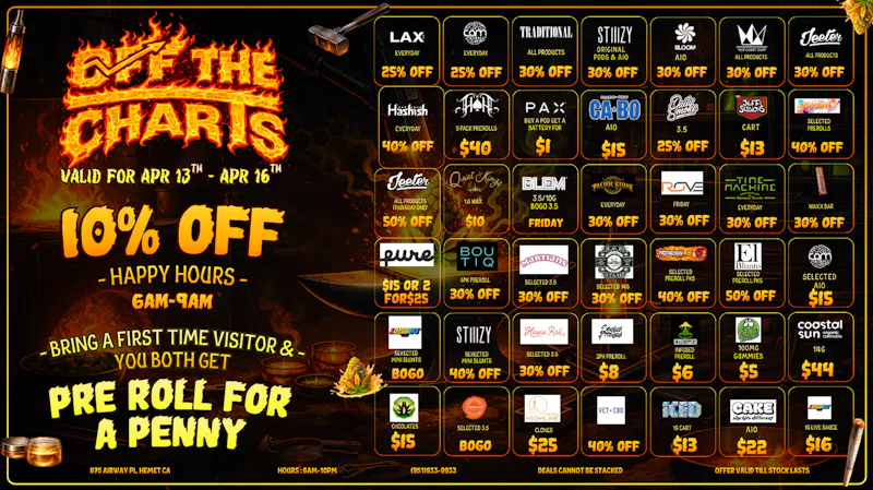 Off the Charts - Hemet on Airway Pl WEEKDAY DEALS HERE!!