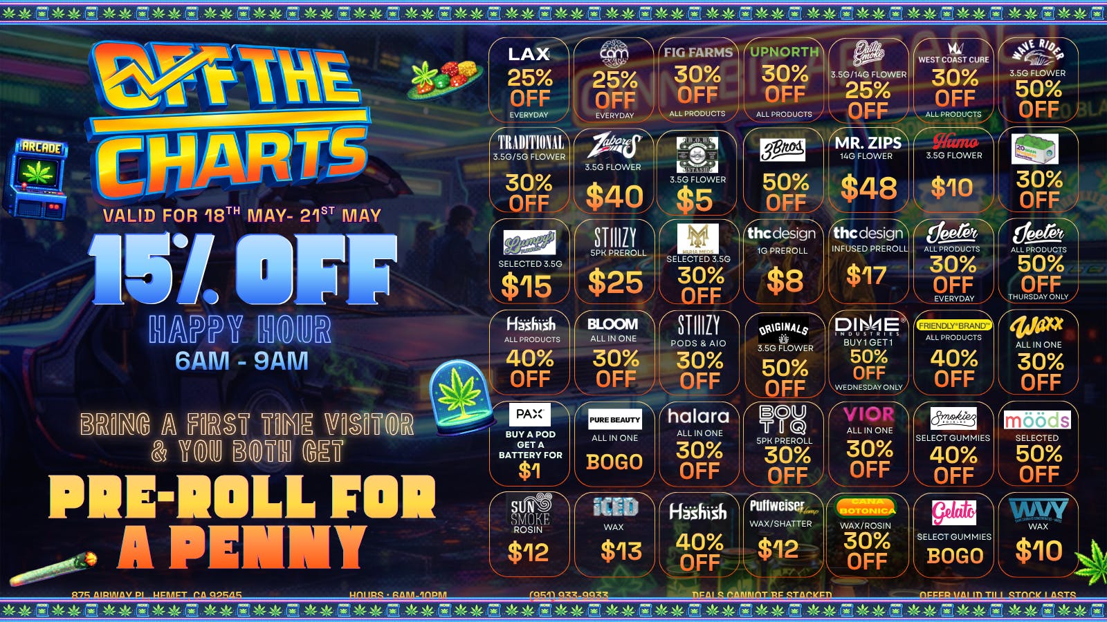 Off the Charts - Hemet on Airway Pl WEEKDAY DEALS HERE!!