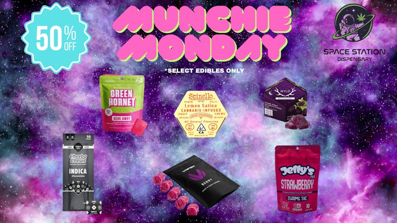 Space Station Dispensary LLC Munchie Monday!