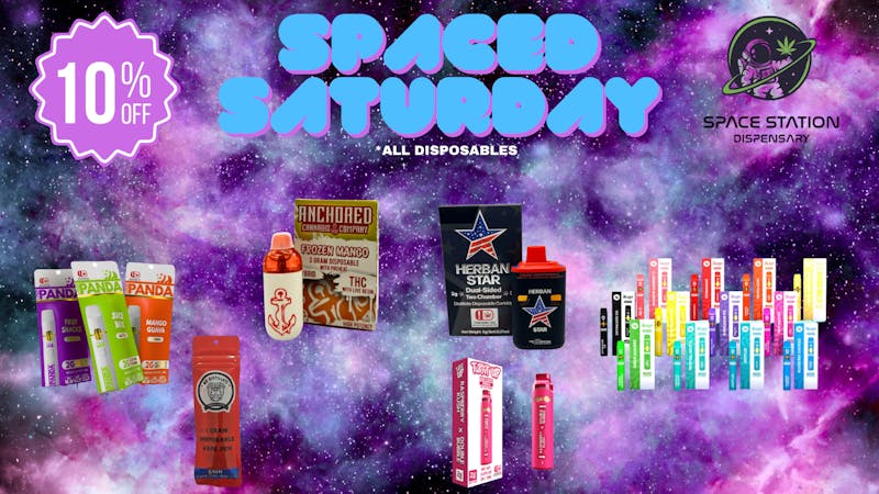 Space Station Dispensary LLC Spaced Saturday