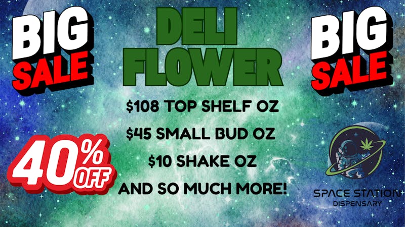Space Station Dispensary LLC Flower Friday!!!!!