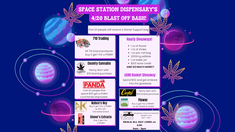 Space Station Dispensary LLC 4/20 DEALS & GIVEAWAYS!!!