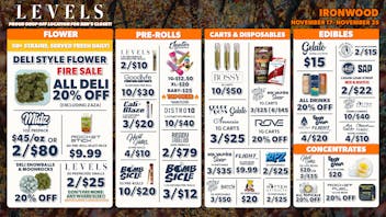 Levels Cannabis - Ironwood 20% OFF DELI - 50+ STRAINS - SERVED FRESH DAILY