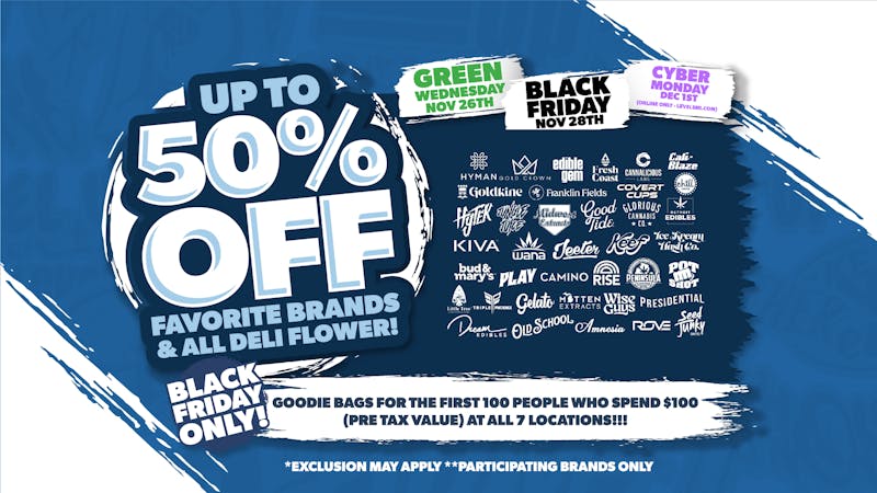 Levels Cannabis - Niles LEVELS DANKSGIVING - 50% OFF DELI & TOP BRANDS