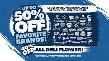 Levels Cannabis - Ironwood 40% OFF Deli | Up To 50% OFF Brands - All Weekend!