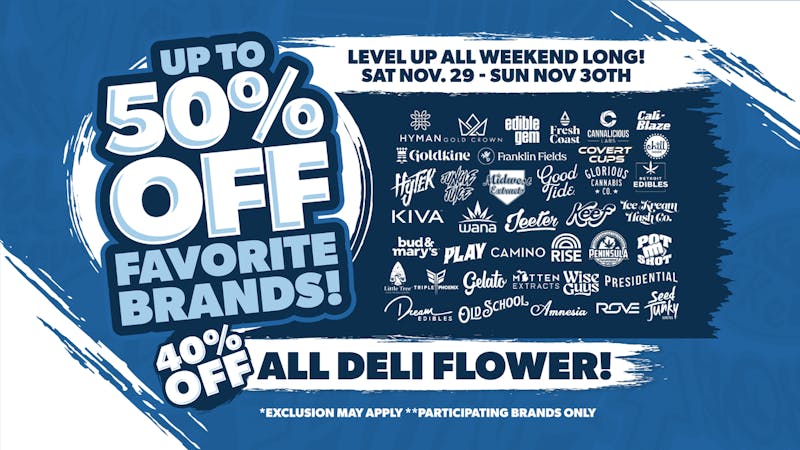 Levels Cannabis - Ironwood 40% OFF Deli | Up To 50% OFF Brands - All Weekend!
