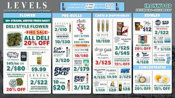 Levels Cannabis - Ironwood 20% OFF All Deli | Over 50+ Strains Served Fresh!