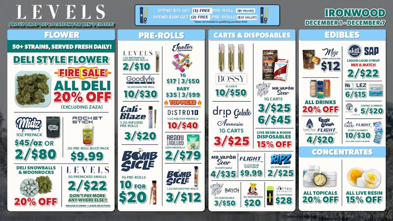 Levels Cannabis - Ironwood 20% OFF All Deli | Over 50+ Strains Served Fresh!