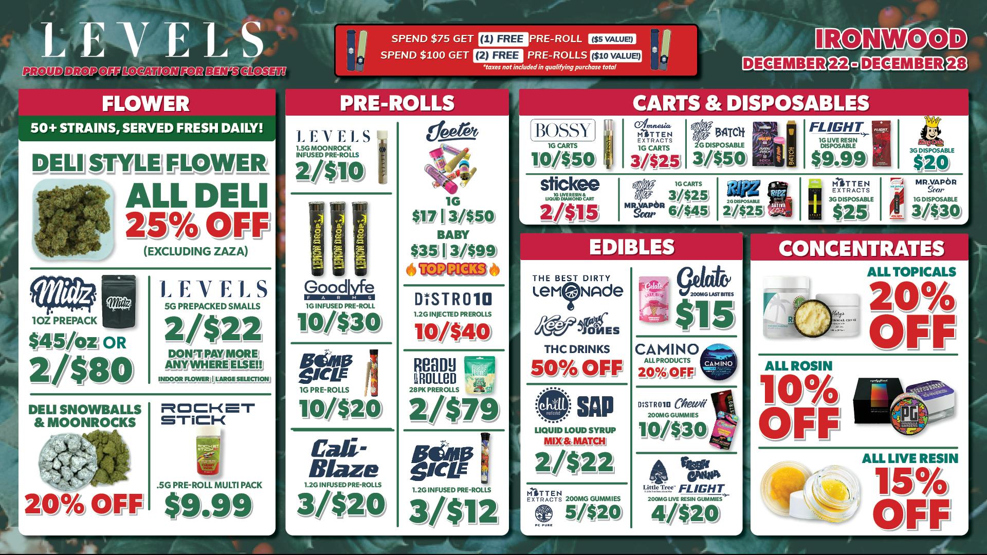 Levels Cannabis - Ironwood 25% OFF DELI - 50+ STRAINS - SERVED FRESH DAILY