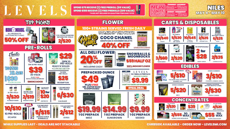 Levels Cannabis - Niles 20% OFF Deli - Over 100+ Strains - Always Fresh