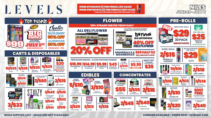 Levels Cannabis - Niles 20% OFF DELI - OVER 100+ STRAINS TO CHOOSE FROM!