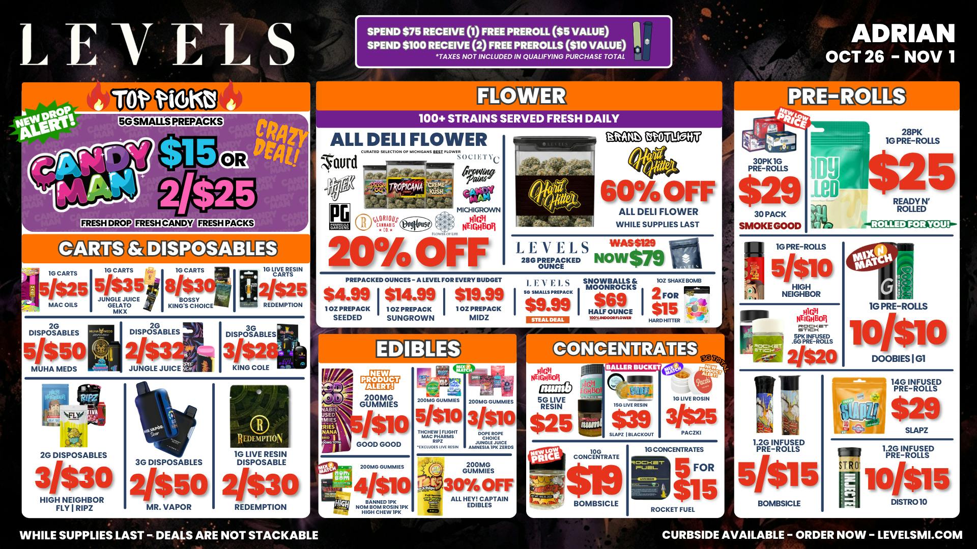 Levels Cannabis $4.99 PREPACK OZ + 20% OFF DELI OVER 100+ STRAINS!