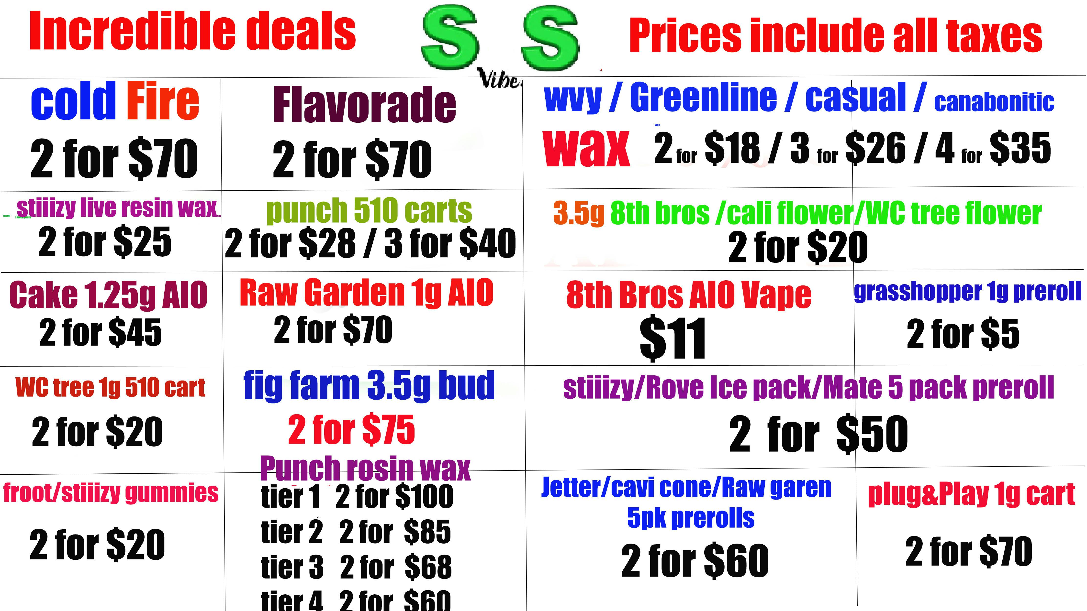 S & S Vibes EVERYDAY SPECIALS + ALL TAXES INCLUDED