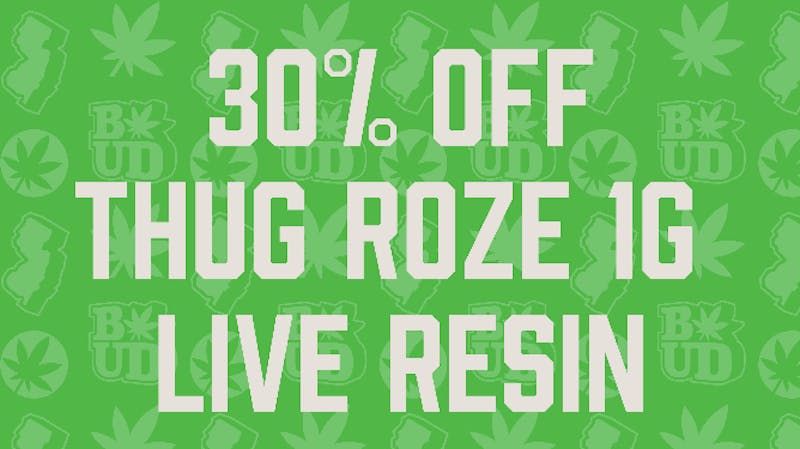 Brotherly Bud 30% Off Thug Roze Live Resin Badder!