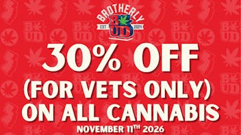 Brotherly Bud 30% off For Vets