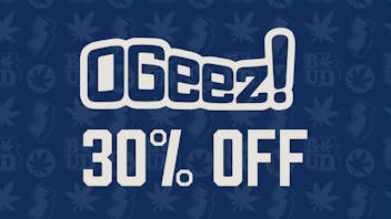 Brotherly Bud 30% Off O'Geez Gummies