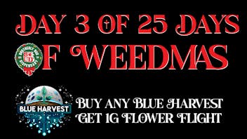 Brotherly Bud Buy Any Blue Harvest Product, Get a Free 1G Flight