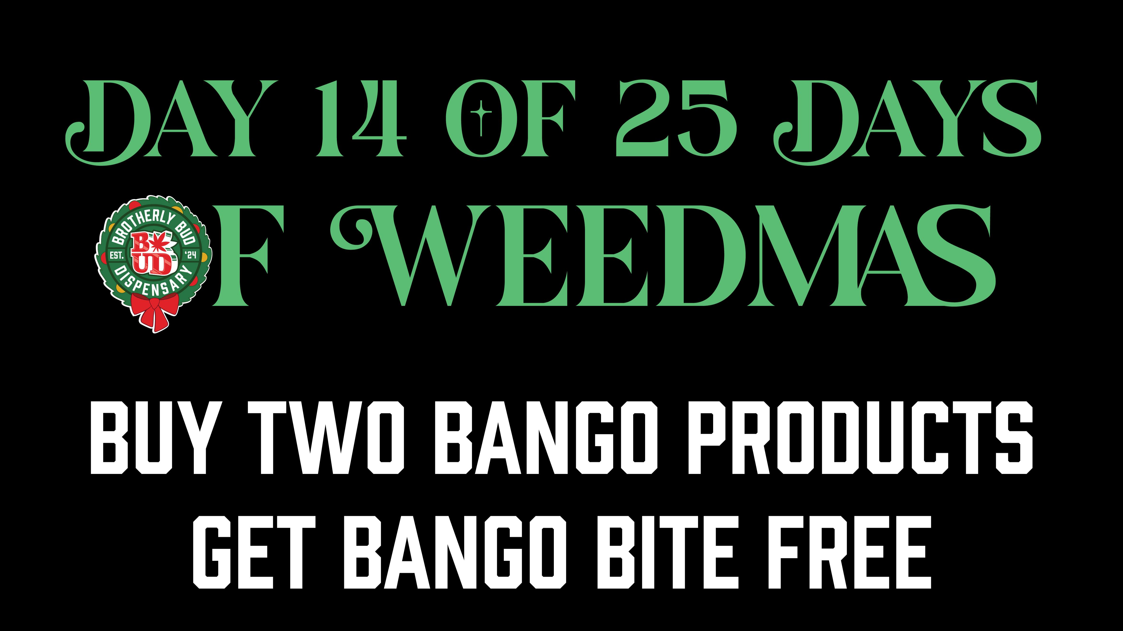 Brotherly Bud Free Bango Bite with Purchase of 2 Bango Products