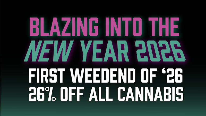 Brotherly Bud 26% Off All Cannabis-First Weedend of '26
