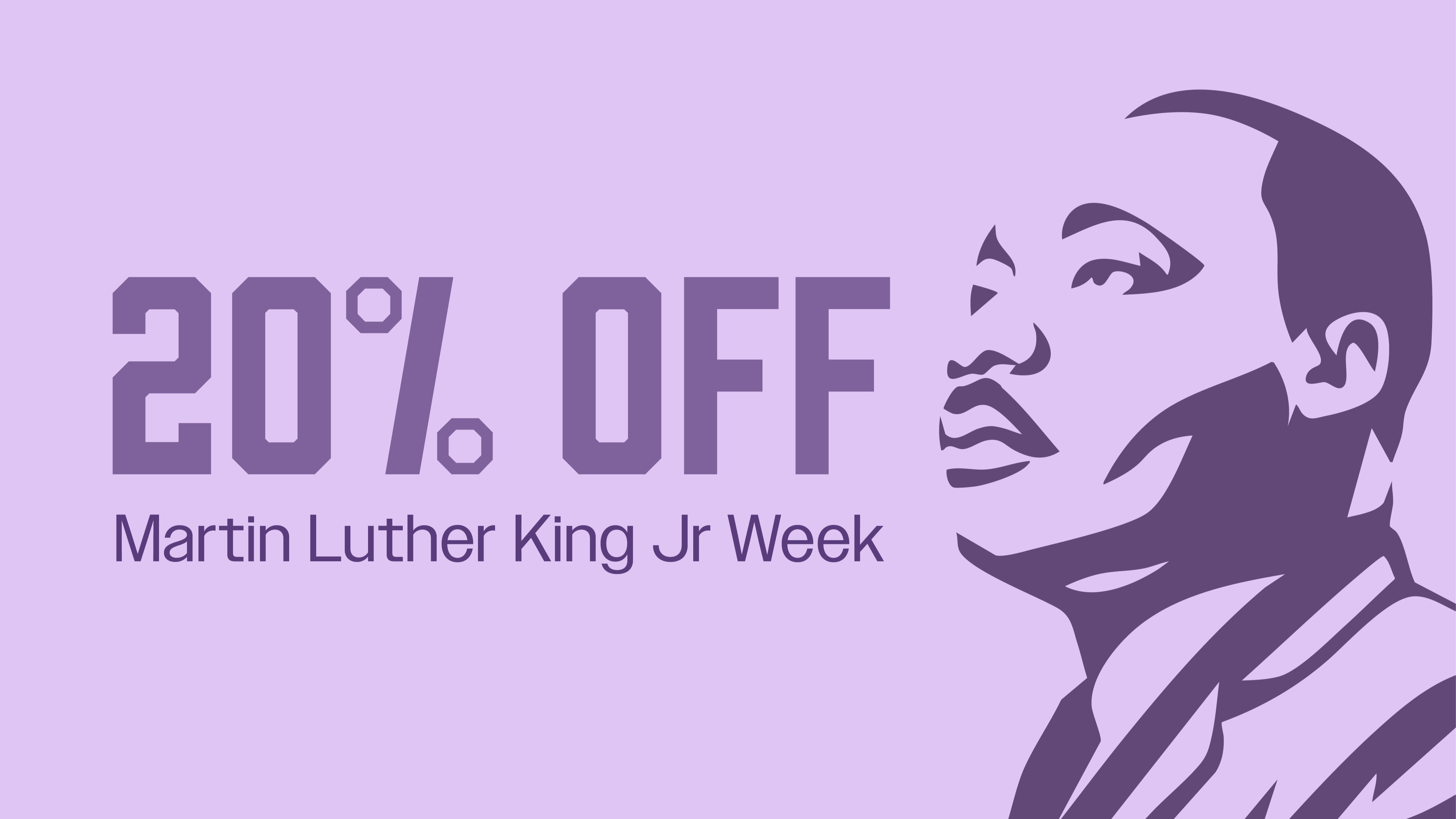 Brotherly Bud 20% Off All Cannabis-Martin Luther King Day