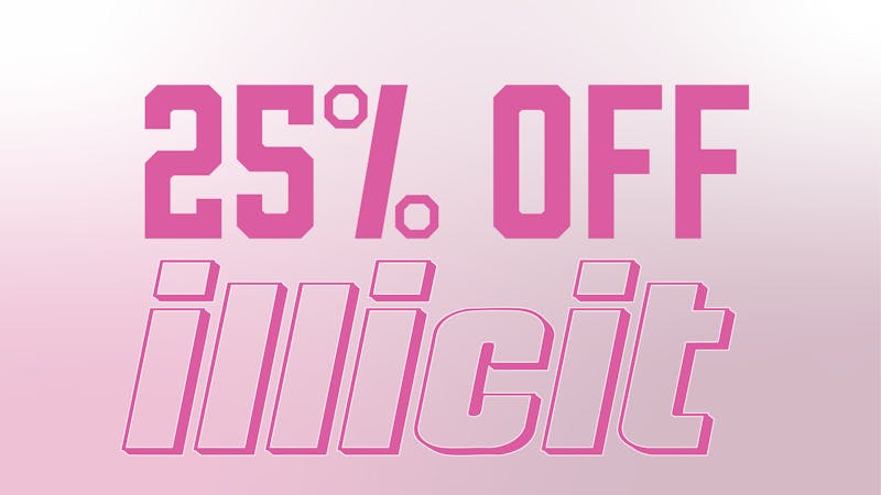 Brotherly Bud 25% Off Illicit