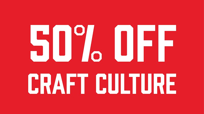 Brotherly Bud 50% Off Culture Craft