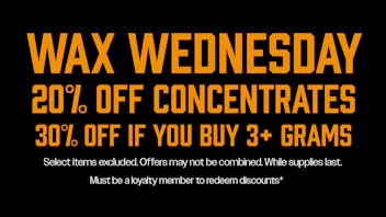 Brotherly Bud 20% Off Concentrates, 30% off When You Purchase 3G